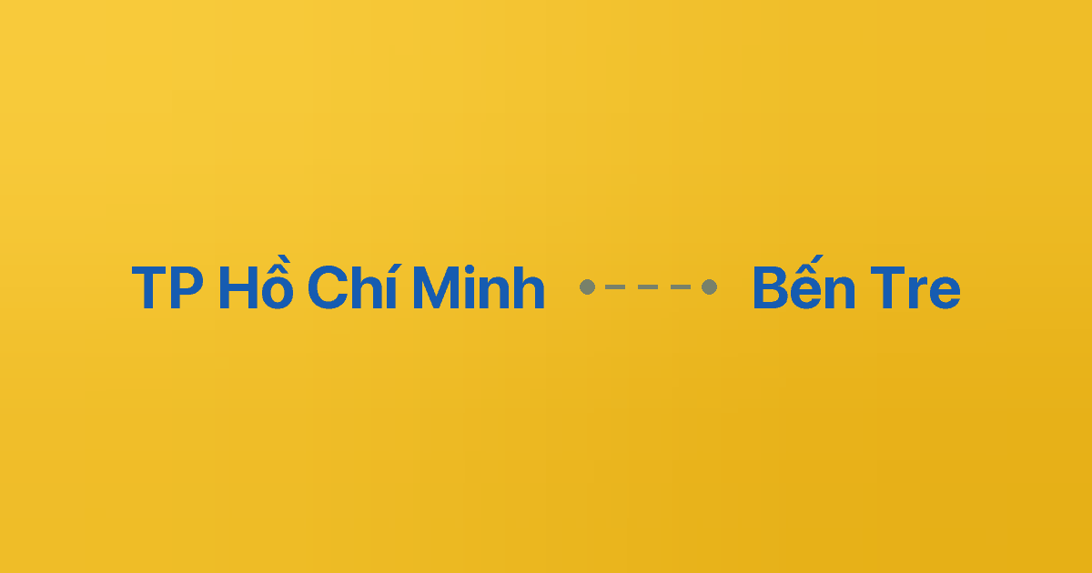 Xe ghép TP Hồ Chí Minh Bến Tre 2 Xe ghép TP Hồ Chí Minh Bến Tre
