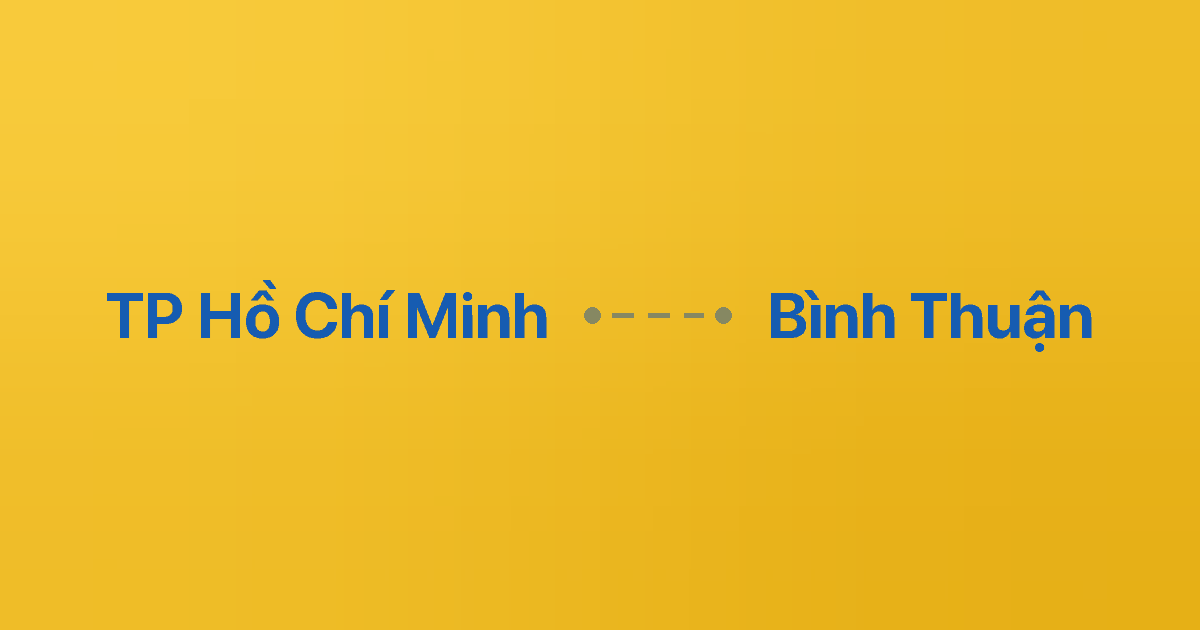 Xe ghép TP Hồ Chí Minh Bình Thuận