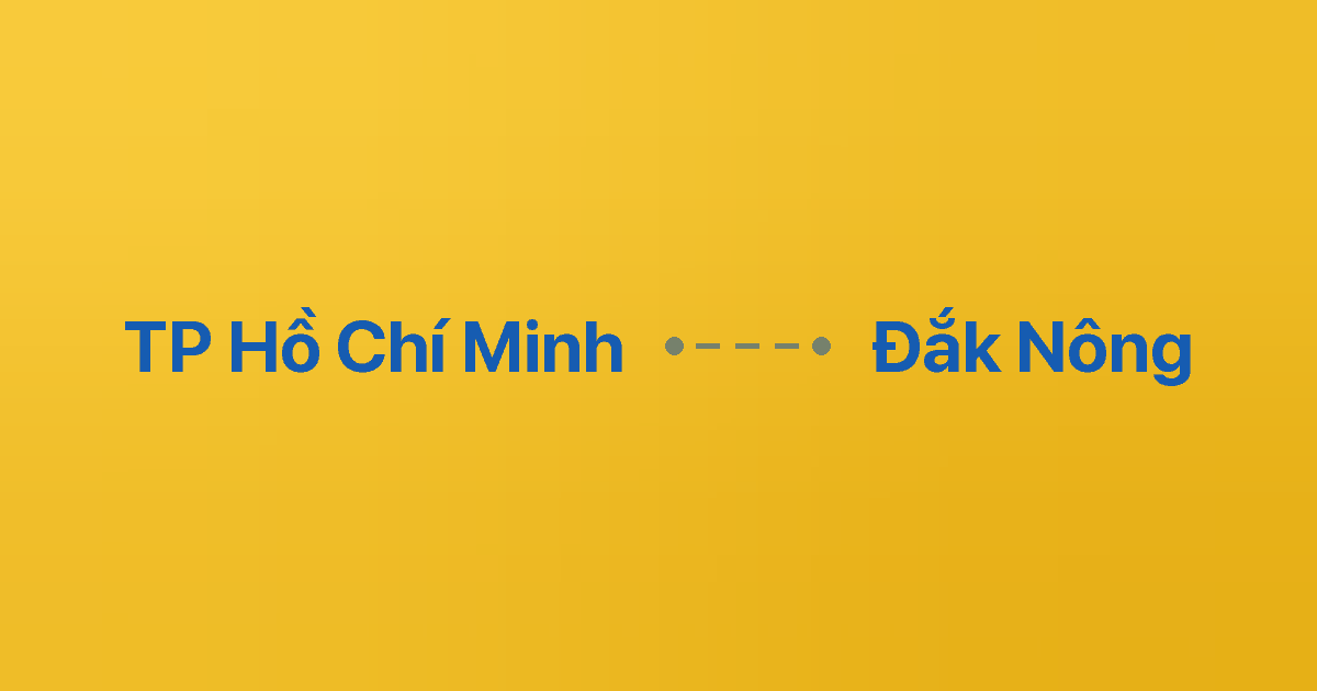 Xe ghép TP Hồ Chí Minh Đắk Nông 4 Xe ghép TP Hồ Chí Minh Đắk Nông