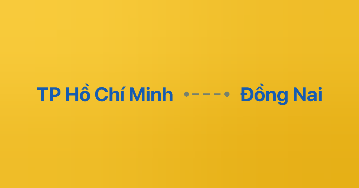 Xe ghép TP Hồ Chí Minh Đồng Nai 1 Xe ghép TP Hồ Chí Minh Đồng Nai