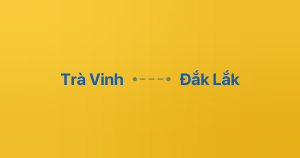 Xe ghép Trà Vinh Đắk Lắk