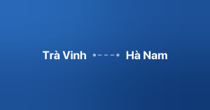 Xe ghép Trà Vinh Hà Nam