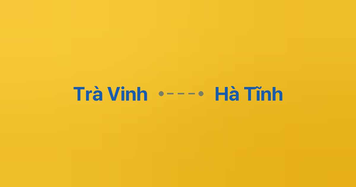 Xe ghép Trà Vinh Hà Tĩnh