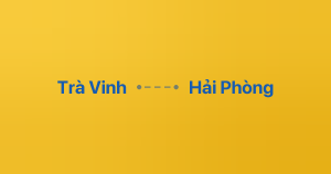 Xe ghép Trà Vinh Hải Phòng