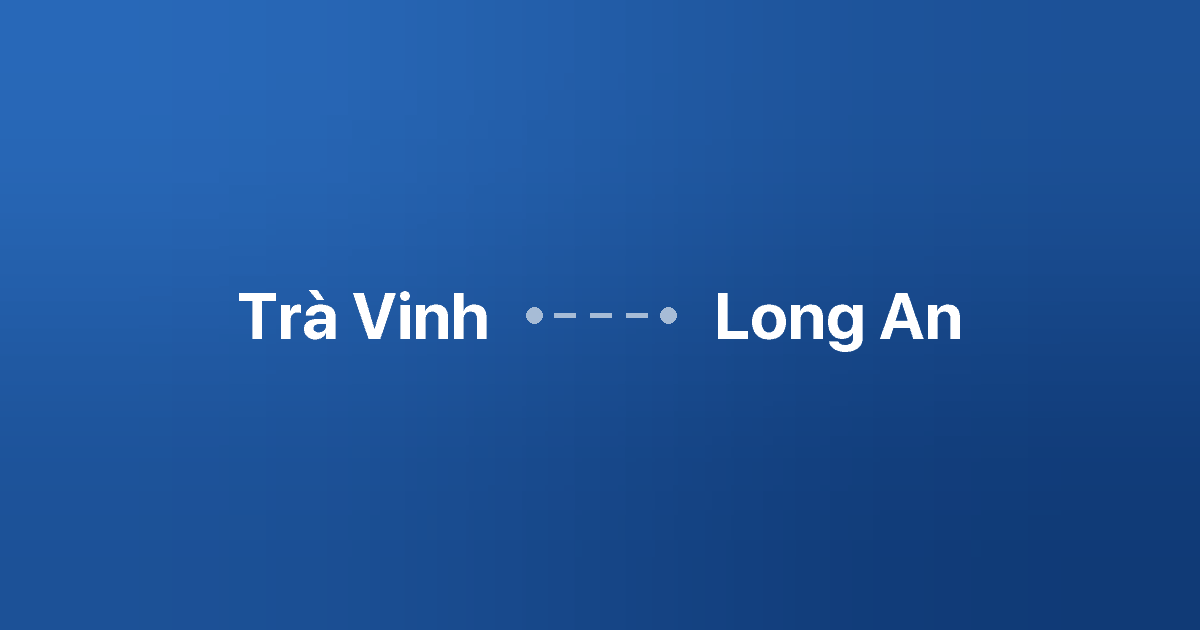 Xe ghép Trà Vinh Long An
