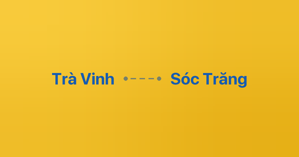 Xe ghép Trà Vinh Sóc Trăng