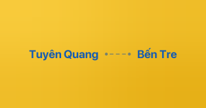 Xe ghép Tuyên Quang Bến Tre