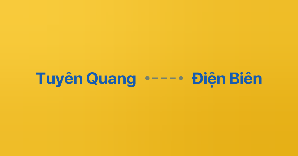 Xe ghép Tuyên Quang Điện Biên 4 Xe ghép Tuyên Quang Điện Biên