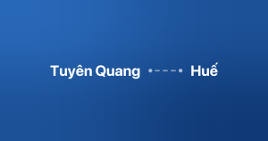 Xe ghép Tuyên Quang Huế