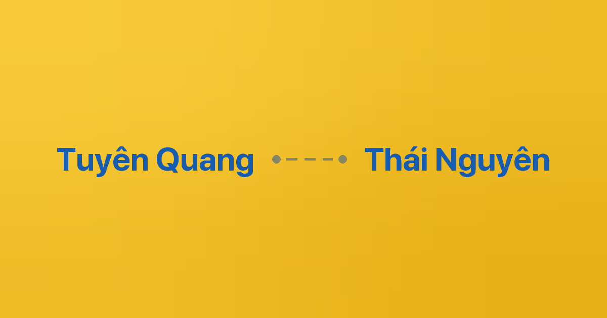 Xe ghép Tuyên Quang Thái Nguyên