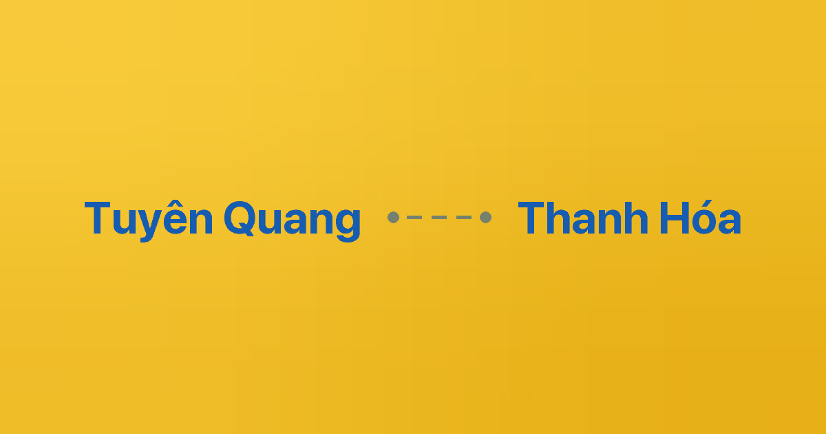 Xe ghép Tuyên Quang Thanh Hóa 6 Xe ghép Tuyên Quang Thanh Hóa