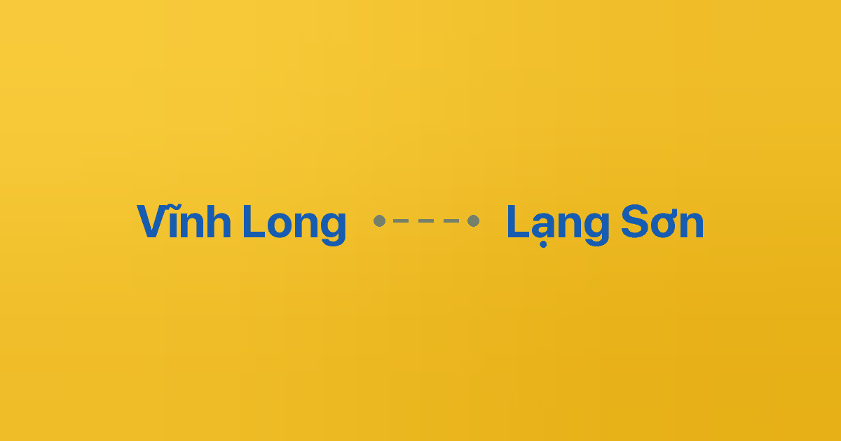 Xe ghép Vĩnh Long Lạng Sơn 6 Xe ghép Vĩnh Long Lạng Sơn