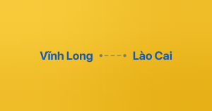 Xe ghép Vĩnh Long Lào Cai