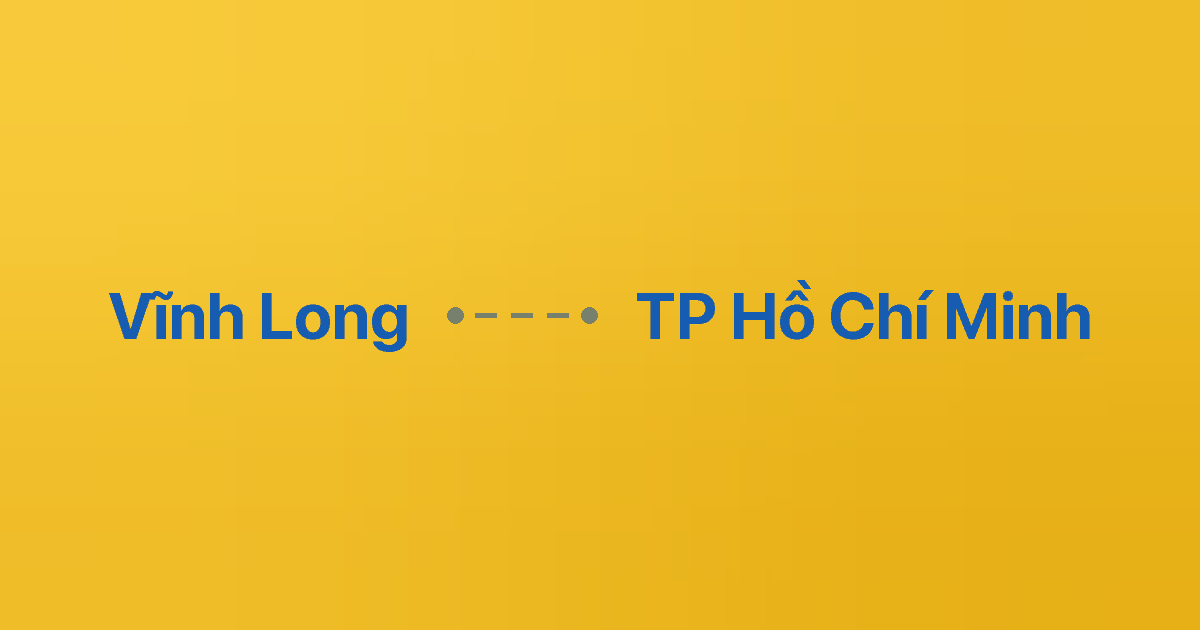 Xe ghép Vĩnh Long TP Hồ Chí Minh