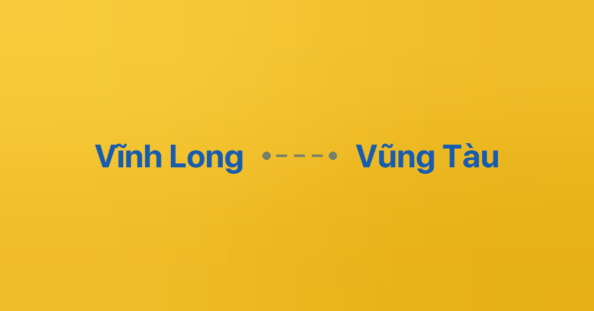 Xe ghép Vĩnh Long Vũng Tàu