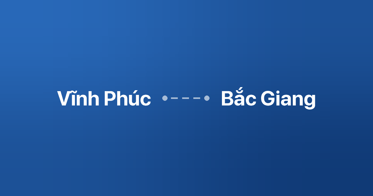 Xe ghép Vĩnh Phúc Bắc Giang