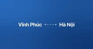 Xe ghép Vĩnh Phúc Hà Nội