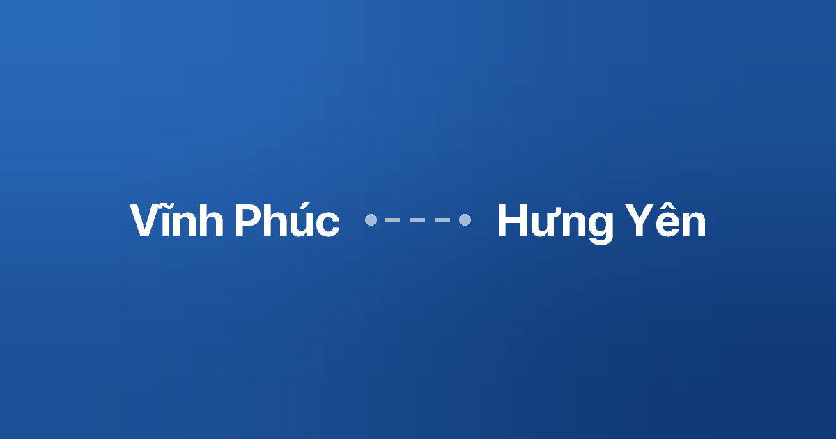 Xe ghép Vĩnh Phúc Hưng Yên 1 Xe ghép Vĩnh Phúc Hưng Yên