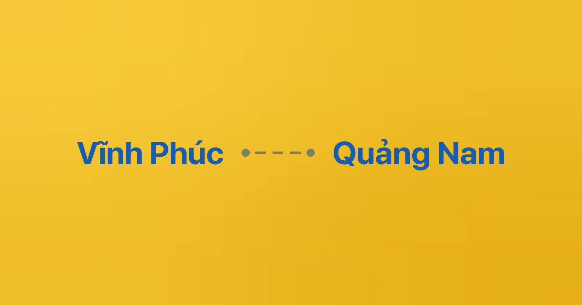 Xe ghép Vĩnh Phúc Quảng Nam