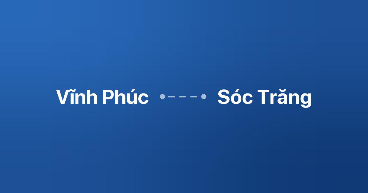 Xe ghép Vĩnh Phúc Sóc Trăng