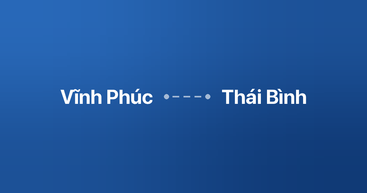 Xe ghép Vĩnh Phúc Thái Bình 5 Xe ghép Vĩnh Phúc Thái Bình