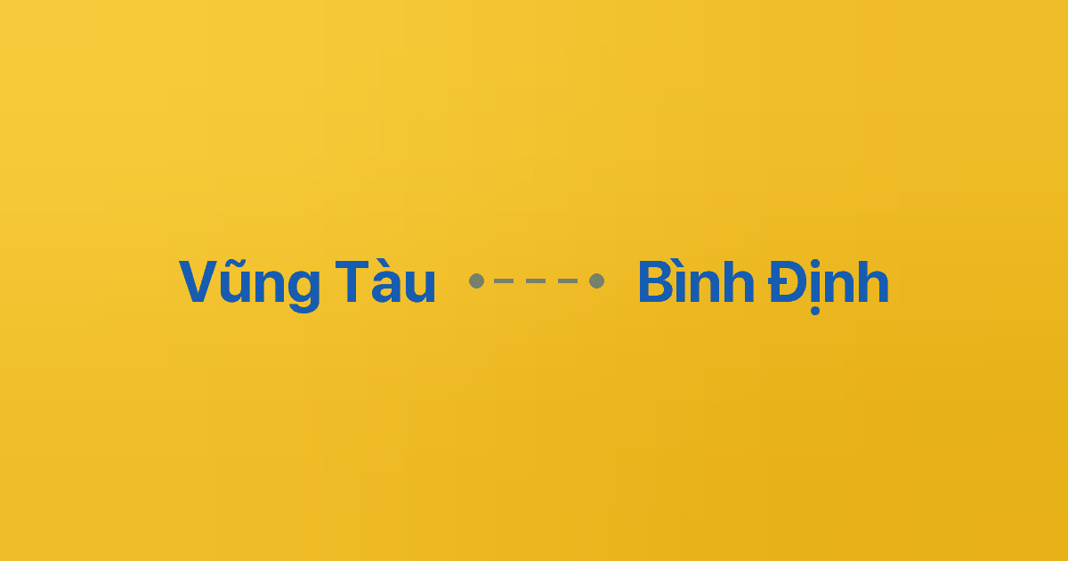 Xe ghép Vũng Tàu Bình Định 2 Xe ghép Vũng Tàu Bình Định