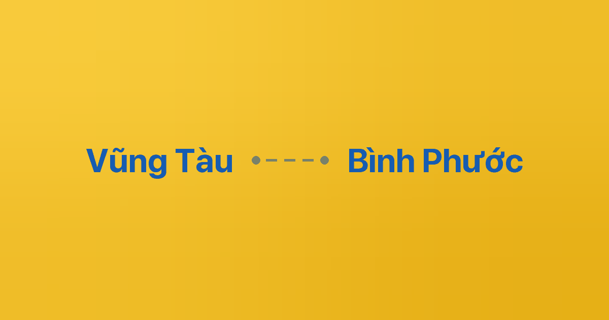 Xe ghép Vũng Tàu Bình Phước