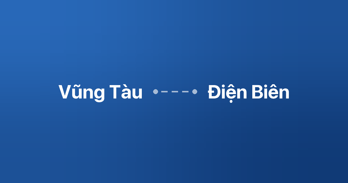 Xe ghép Vũng Tàu Điện Biên 4 Xe ghép Vũng Tàu Điện Biên