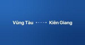 Xe ghép Vũng Tàu Kiên Giang