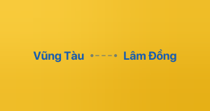 Xe ghép Vũng Tàu Lâm Đồng