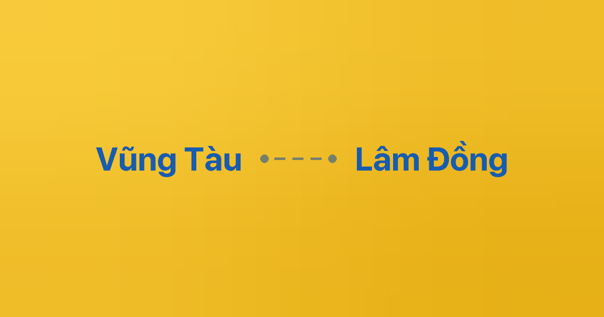 Xe ghép Vũng Tàu Lâm Đồng 6 Xe ghép Vũng Tàu Lâm Đồng