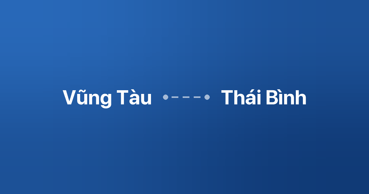 Xe ghép Vũng Tàu Thái Bình 6 Xe ghép Vũng Tàu Thái Bình
