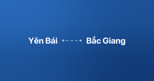 Xe ghép Yên Bái Bắc Giang