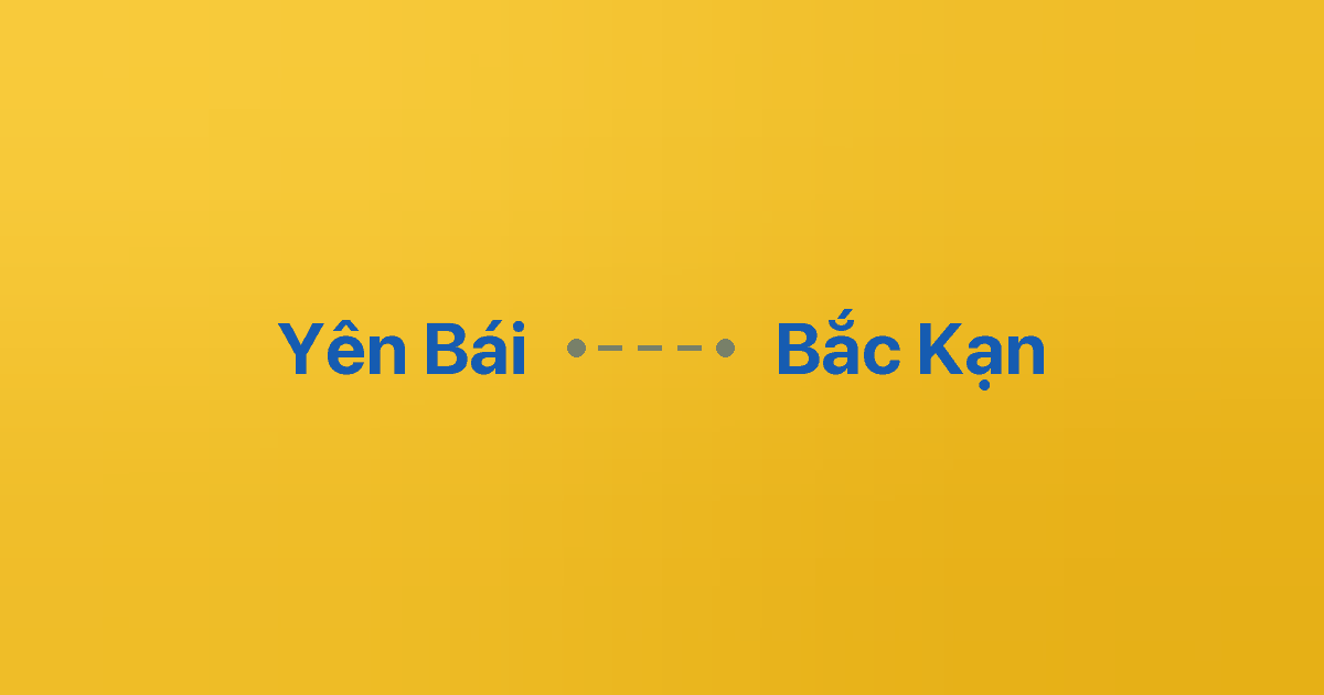 Xe ghép Yên Bái Bắc Kạn 3 Xe ghép Yên Bái Bắc Kạn