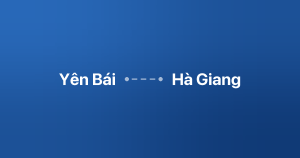 Xe ghép Yên Bái Hà Giang