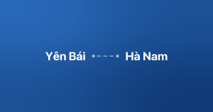 Xe ghép Yên Bái Hà Nam