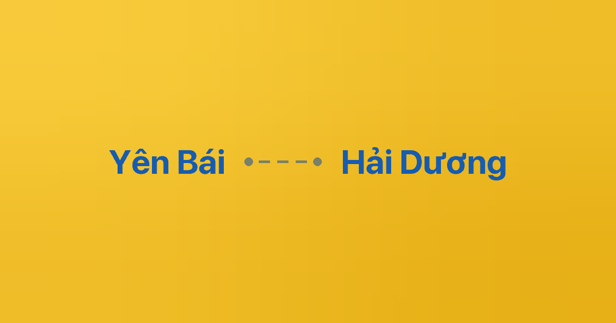 Xe ghép Yên Bái Hải Dương 4 Xe ghép Yên Bái Hải Dương