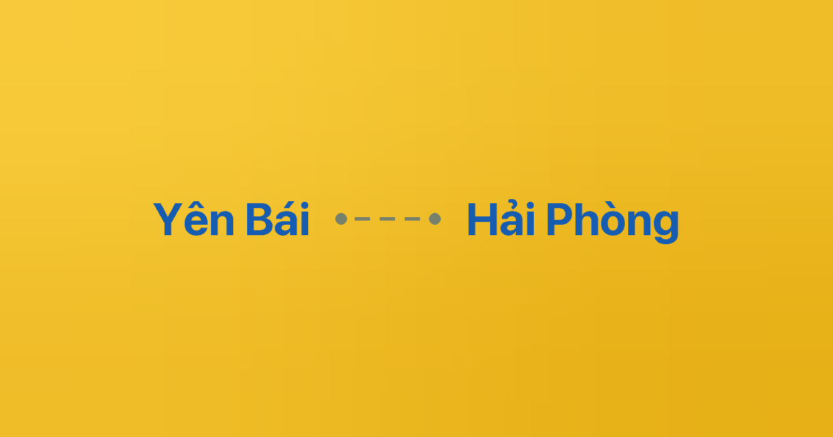 Xe ghép Yên Bái Hải Phòng 4 Xe ghép Yên Bái Hải Phòng
