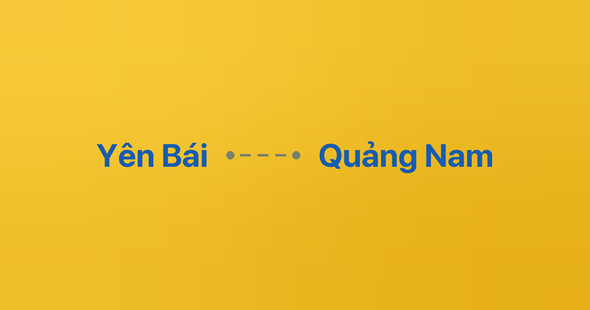 Xe ghép Yên Bái Quảng Nam